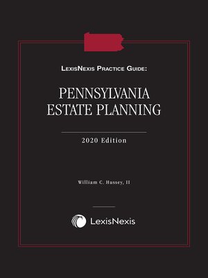cover image of LexisNexis Practice Guide: Pennsylvania Estate Planning